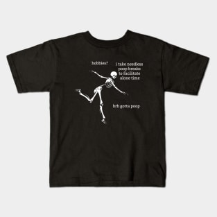 Sassy Skeletons: "Hobbies?" Kids T-Shirt